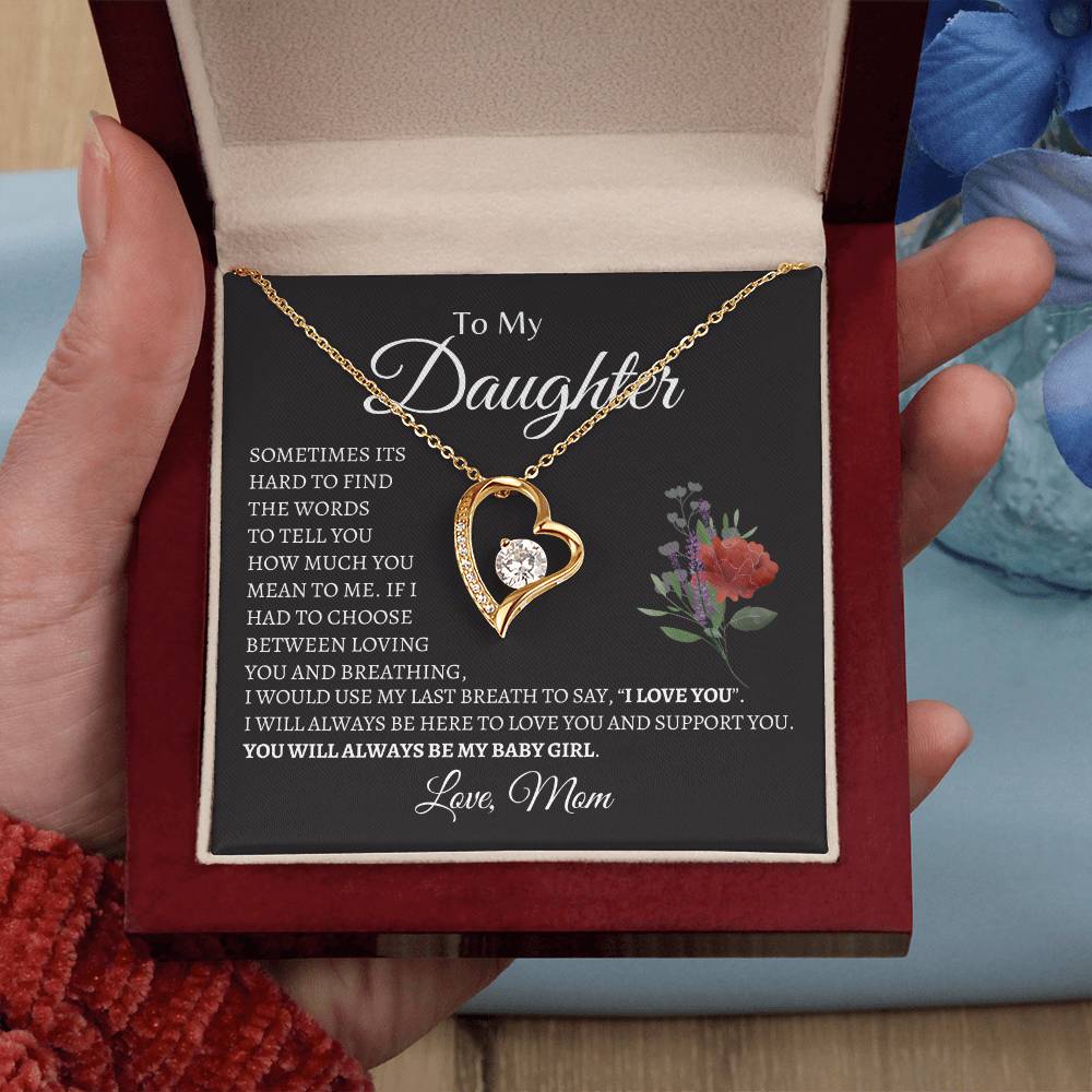 To My Daughter - My Love For You Has No End