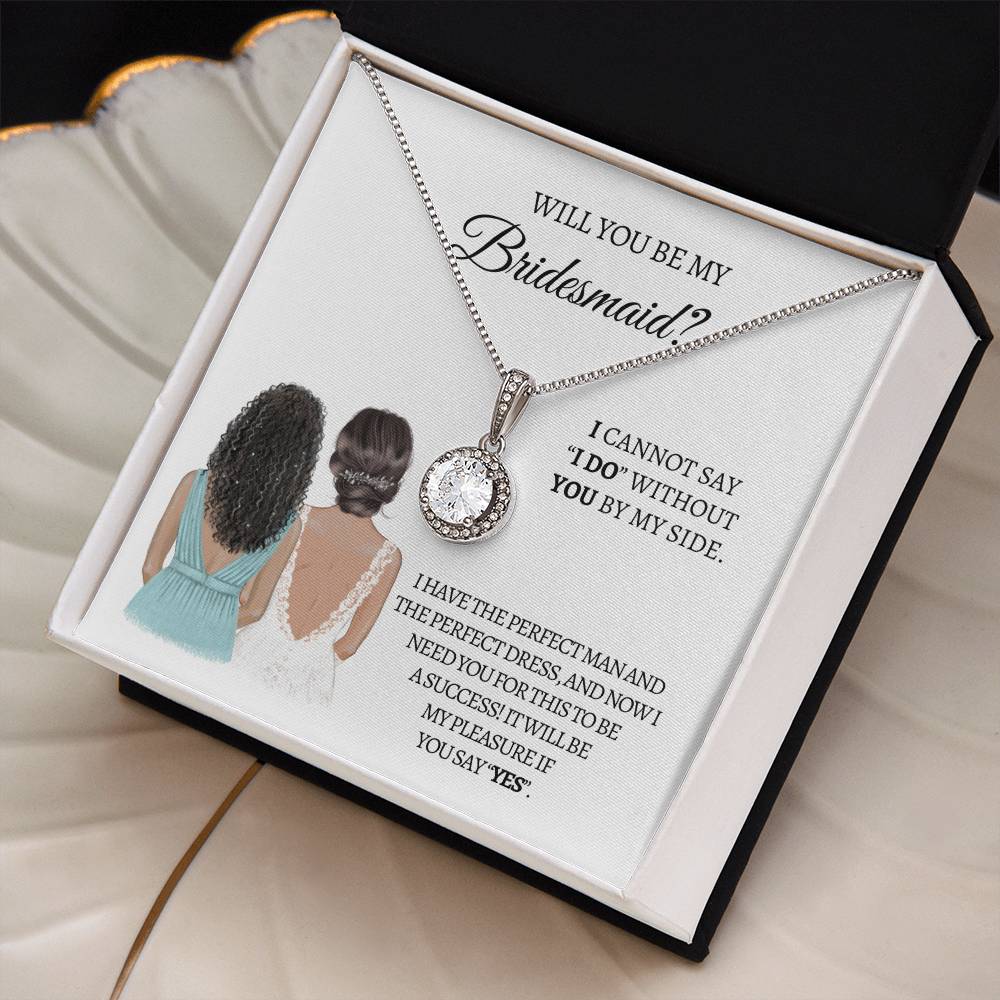 Will You Be My Bridesmaid Eternal Hope Necklace