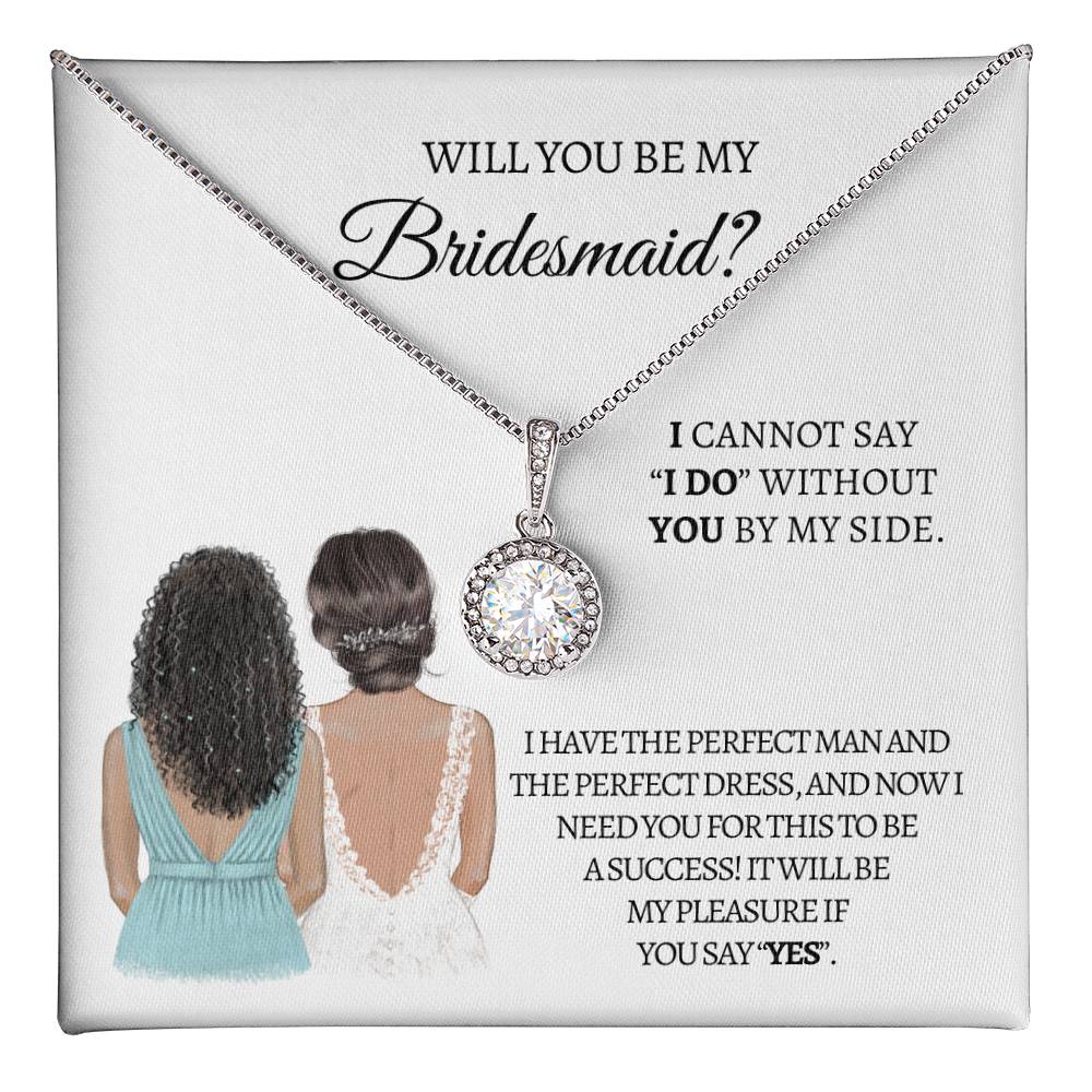 Will You Be My Bridesmaid Eternal Hope Necklace