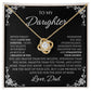 Daughter - Love You Forever - Love Knot Necklace