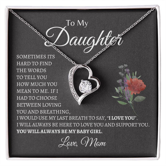 To My Daughter - My Love For You Has No End